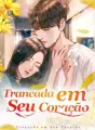Trancada em Seu Coração cover