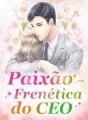 Paixão Frenética do CEO cover