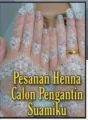 Pesanan Henna Calon Pengantin Suamiku cover
