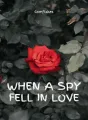 WHEN A SPY FELL IN LOVE cover