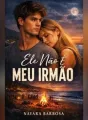 Ele não é meu irmão cover