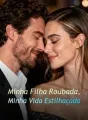 Minha Filha Roubada, Minha Vida Estilhaçada cover