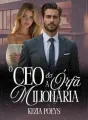 O CEO E A ÓRFÃ BILIONÁRIA cover