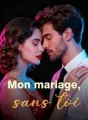 Mon mariage, sans toi cover
