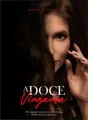 A Doce Vingança  cover
