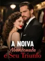 A Noiva Abandonada e Seu Triunfo cover