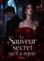 Le Sauveur secret qu'il a rejeté cover