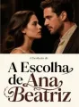 A Escolha de Ana Beatriz cover