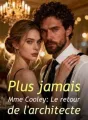 Plus jamais Mme Cooley: Le retour de l'architecte cover