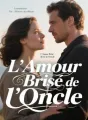 L'Amour Brisé de l'Oncle cover