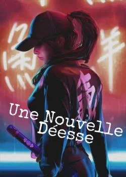 Une nouvelle Déesse