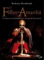 Filho do Amanhã-O destino da humanidade na decisão de um homem cover