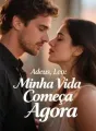 Adeus, Leo: Minha Vida Começa Agora cover