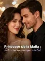 Princesse de la Mafia : Fuir son mensonge mortel cover