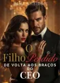 O Filho Perdido: de volta aos braços do CEO cover