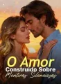 O Amor Construído Sobre Mentiras Silenciosas cover