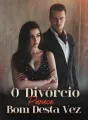 O Divórcio Parece Bom Desta Vez cover