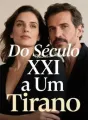 Do Século XXI a Um Tirano cover