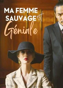 Ma femme sauvage est géniale