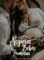 Negócios, Bebês e Promessas cover