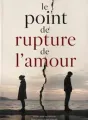 Le point de rupture de l'amour cover