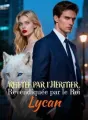 Rejetée par l'Héritier, Revendiquée par le Roi Lycan cover
