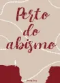 Perto do abismo cover