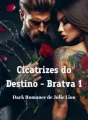 Cicatrizes do Destino - Bratva 1 cover