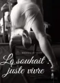 Le souhait : juste vivre  cover