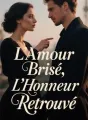L'Amour Brisé, L'Honneur Retrouvé cover