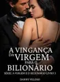 A vingança da ex-virgem para o bilionário cover