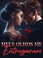 Meus olhos me entregaram cover