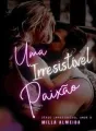 Uma Irresistível Paixão cover