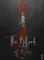 The Blood Of Rose 【TOME 1】 cover