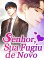 Senhor, Sua Esposa Fugiu de Novo cover