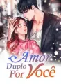 Amor Duplo Por Você cover