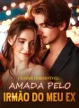 Charme irresistível: Amada pelo irmão do meu ex cover