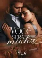 *VOCÊ SERÁ MINHA* cover