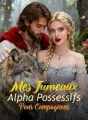 Mes Jumeaux Alpha Possessifs Pour Compagnons cover