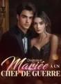 Divorcée et mariée à un chef de guerre cover