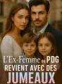 L'Ex-Femme du PDG Revient avec des Jumeaux cover