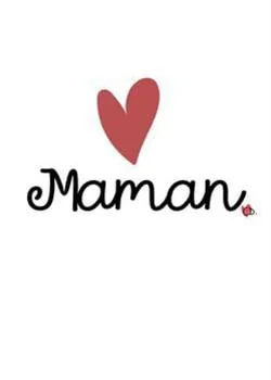 Maman, Sans Vie