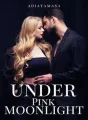 UNDER PINK MOONLIGHT cover