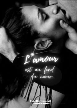 L'amour est au fond du cœur