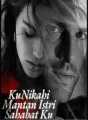 KuNikahi Mantan Istri SahabatKu cover