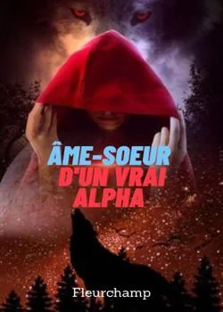 Âme-soeur d'un vrai alpha
