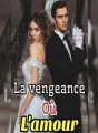 LA VENGEANCE OÙ L'AMOUR cover