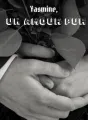 Yasmine, un amour pur cover