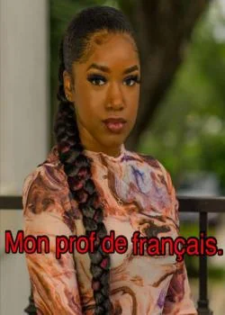 Mon prof de français.