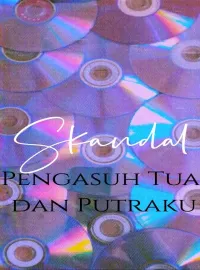 Skandal Pengasuh Tua dan Putraku